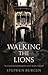Walking the Lions