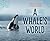A Whale's World (My Great B...
