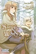 Spice and Wolf, Vol. 15 (manga) (Volume 15) (Spice and Wolf