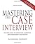 Mastering the Case Interview