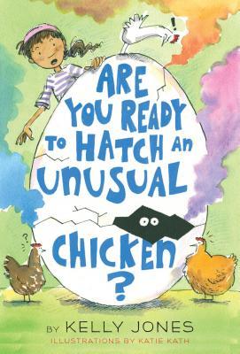 Are You Ready to Hatch an Unusual Chicken? (Hardcover)