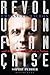 Revolution Française: Emmanuel Macron and the Quest to Reinvent a Nation