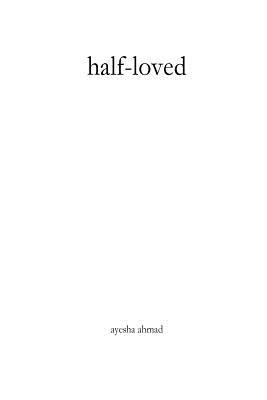 Half-loved
