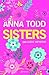 Sisters (Spanish Edition)