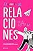 El libro de las relaciones / The Relationship Book by Mía Astral