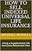 How to Sell Indexed Universal Life Insurance by Michael Bonilla
