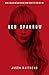 Red Sparrow (Red Sparrow Tr...
