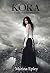 Kora (Kora Series, #1)