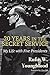 20 Years in the Secret Service: My Life with Five Presidents