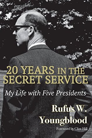 20 Years in the Secret Service: My Life with Five Presidents (Kindle Edition)