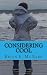 Considering Cool: Stories
