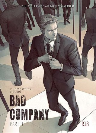 Bad Company Part: 3 (Paperback)