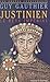 Justinien: Le rêve impérial