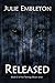 Released (Turning Moon, # 2)