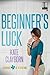 Beginner's Luck (Chance of a Lifetime #1)