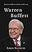 Warren Buffett: Lessons and Rules for Life and Success