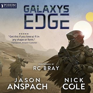 Galaxy's Edge, Part I (Galaxy's Edge, #1-2)