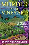 Murder in the Vineyard (Maggie Newberry Mysteries, #12) Book cover for Murder in the Vineyard (Maggie Newberry Mysteries, #12)