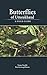 Bio-Green Books Butterflies of Uttarakhand A Field Guide by Sanjay Sondhi