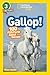 Gallop! 100 Fun Facts About Horses (National Geographic Readers)