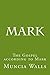 Mark by Muncia Walls