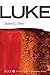 Luke: A New Covenant Commentary (New Covenant Commentary Series)