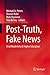 Post-Truth, Fake News by Michael A. Peters