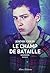 Le Champ de bataille by Jérôme Colin