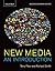 New Media: An Introduction, Canadian Edition