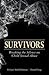 Survivors: Breaking the sil...