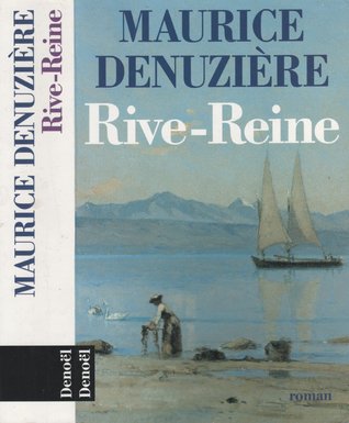Rive-Reine (Helvétie #2)