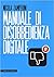 Manuale di disobbedienza digitale