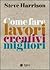 Come fare lavori creativi migliori
