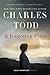 A Forgotten Place (Bess Crawford, #10) by Charles Todd