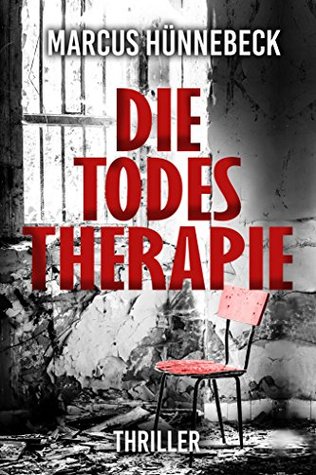 Die Todestherapie (Drosten & Sommer, #1)