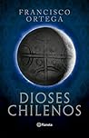Dioses chilenos (...