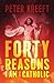 Forty Reasons I Am a Catholic