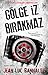 Gölge İz Bırakmaz (Komiser Dupin Serisi, #1)