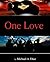 ONE LOVE by Michael Diaz