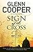 Sign of the Cross by Glenn Cooper