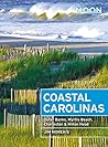 Moon Coastal Carolinas: Outer Banks, Myrtle Beach, Charleston & Hilton Head (Moon Handbooks) Moon Coastal Carolinas: Outer Banks, Myrtle Beach, Charleston & Hilton Head (Moon Handbooks)