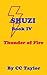 Thunder of Fire (SHUZI Book 4)