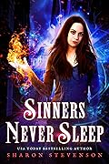 Sinners Never Sleep
