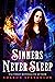 Sinners Never Sleep (Seven ...
