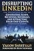 Disrupting LinkedIn: The De...