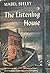 The Listening House by Mabel Seeley