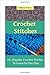 Crochet Stitches: 25+ Popul...