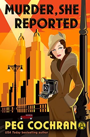 Murder, She Reported (Murder, She Reported #1)