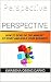 Perspective: How to develop the mindset to start and build your business