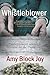Whistleblower by Amy Block Joy